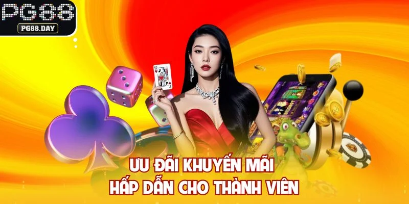 Ưu đãi khuyến mãi hấp dẫn cho thành viên